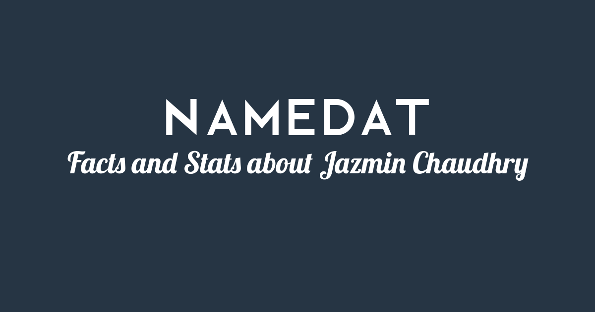 Jazmin Chaudhry Background Data Facts Social Media Net Worth And More jazmin-chaudhry-background-data-facts-social-media-net-worth-and-more