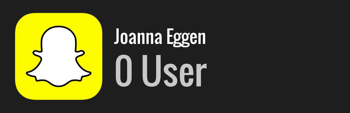 Joanna Eggen snapchat