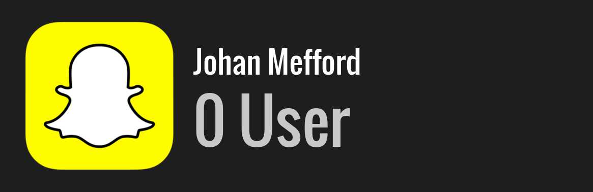 Johan Mefford snapchat