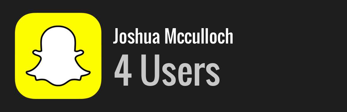 Joshua Mcculloch snapchat