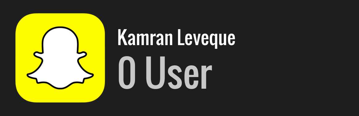 Kamran Leveque snapchat