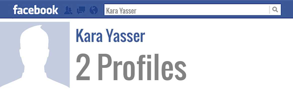 Kara Yasser facebook profiles