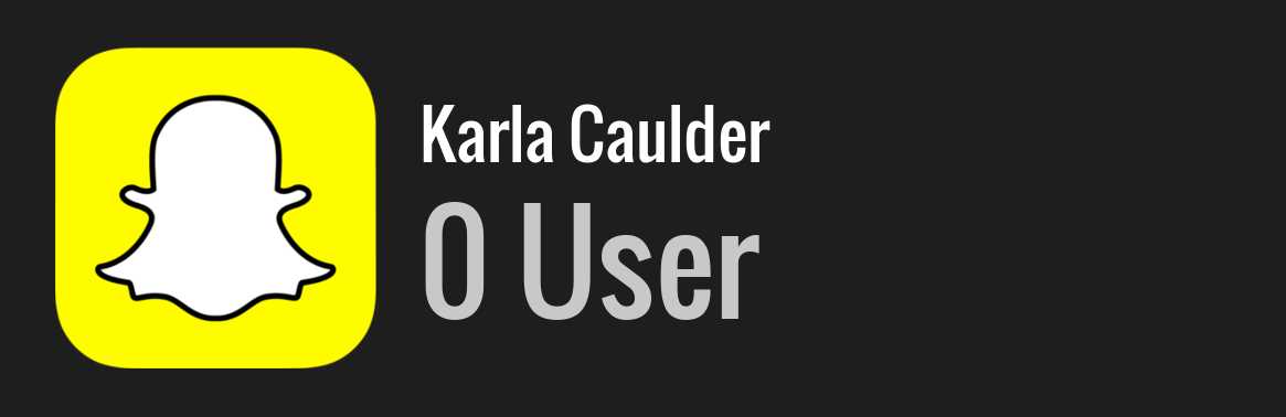 Karla Caulder snapchat