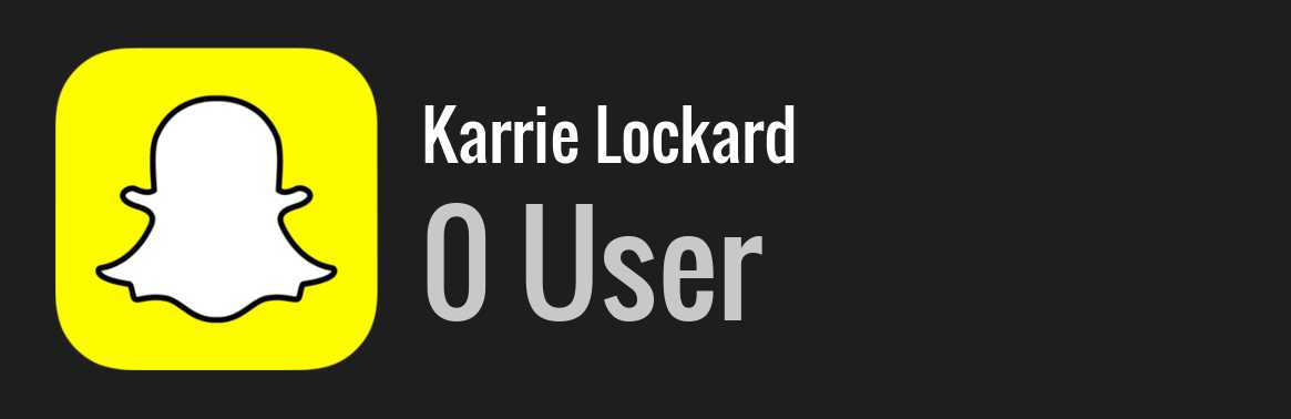 Karrie Lockard snapchat