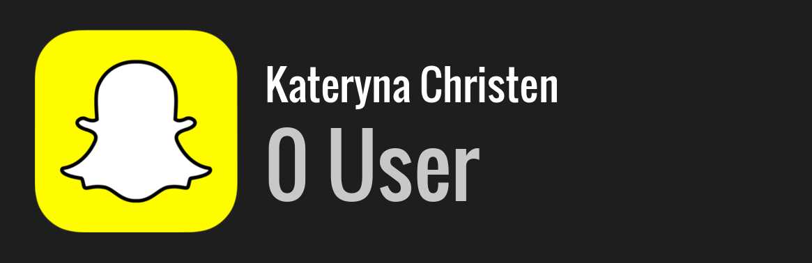 Kateryna Christen snapchat