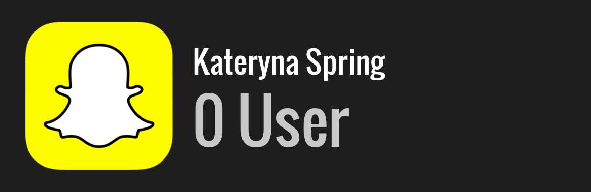 Kateryna Spring snapchat
