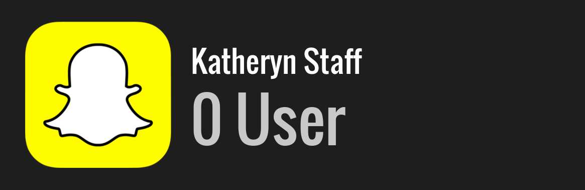 Katheryn Staff snapchat