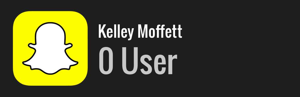 Kelley Moffett snapchat