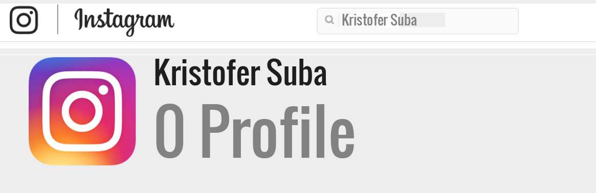 Kristofer Suba instagram account