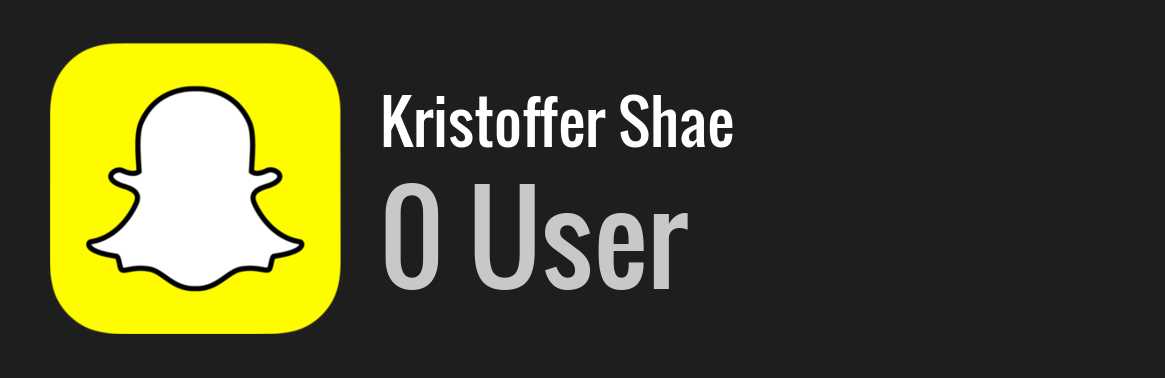 Kristoffer Shae snapchat