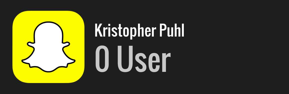 Kristopher Puhl snapchat