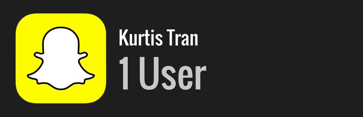 Kurtis Tran snapchat