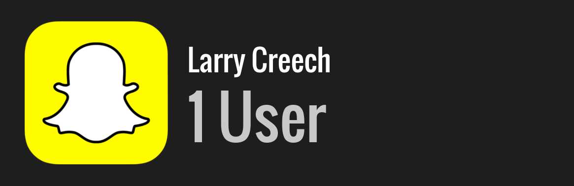Larry Creech snapchat