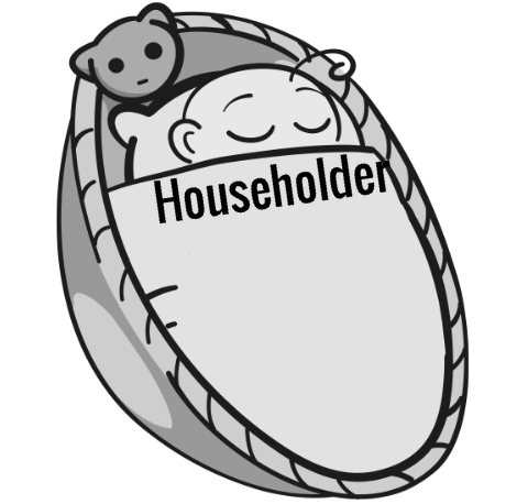 Householder sleeping baby