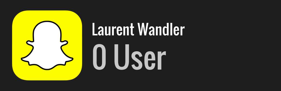 Laurent Wandler snapchat