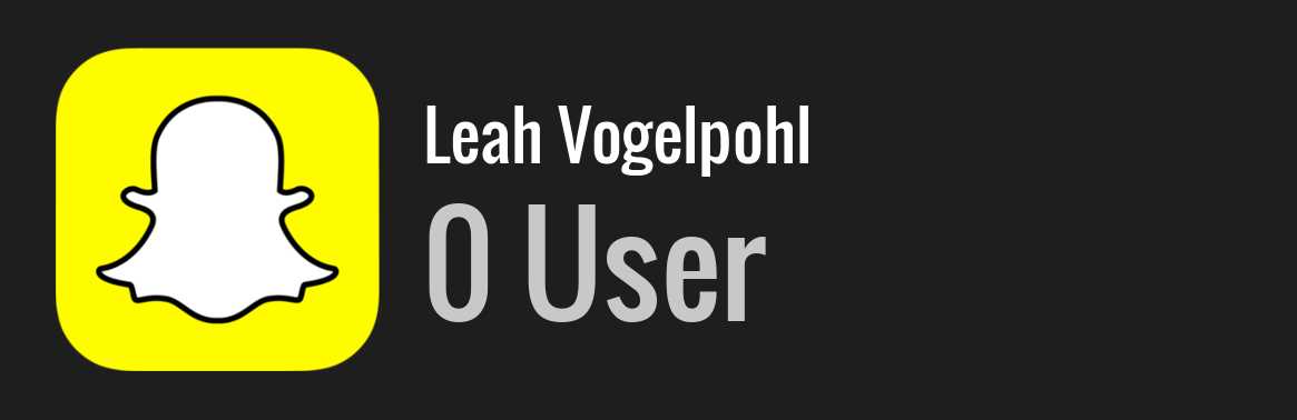 Leah Vogelpohl snapchat