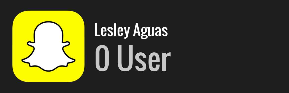 Lesley Aguas snapchat