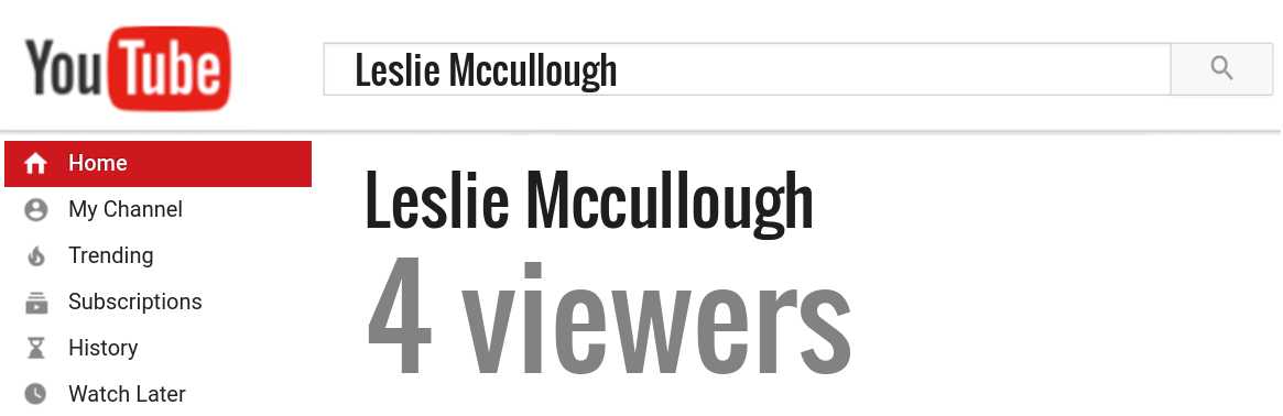 Leslie Mccullough youtube subscribers