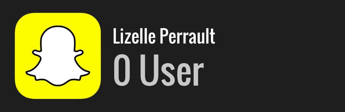 Lizelle Perrault snapchat