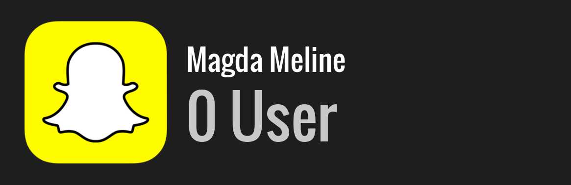 Magda Meline snapchat