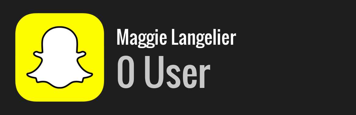 Maggie Langelier snapchat