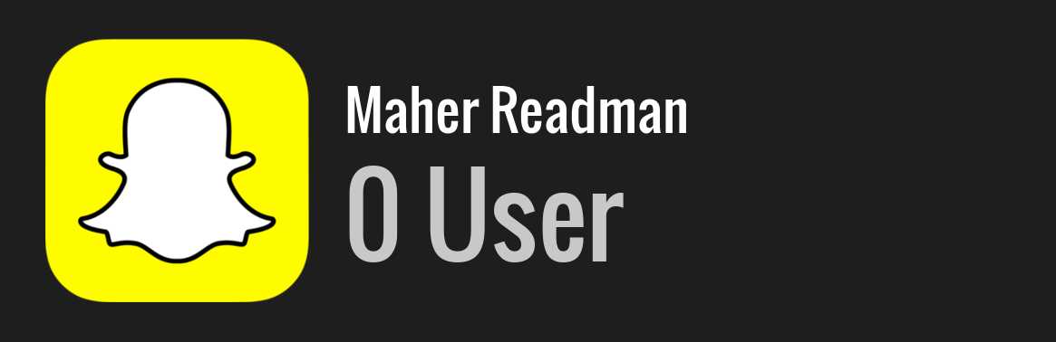 Maher Readman snapchat