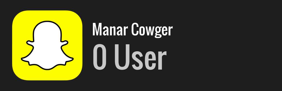 Manar Cowger snapchat