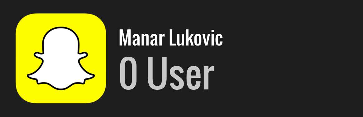 Manar Lukovic snapchat
