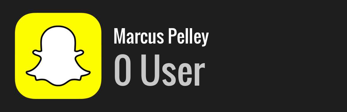 Marcus Pelley snapchat