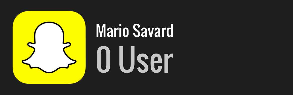 Mario Savard snapchat