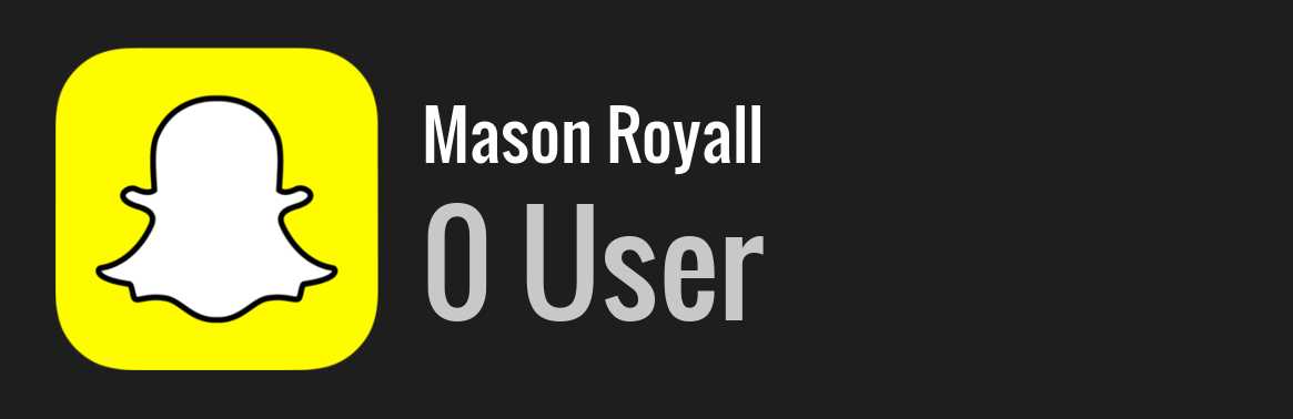 Mason Royall snapchat
