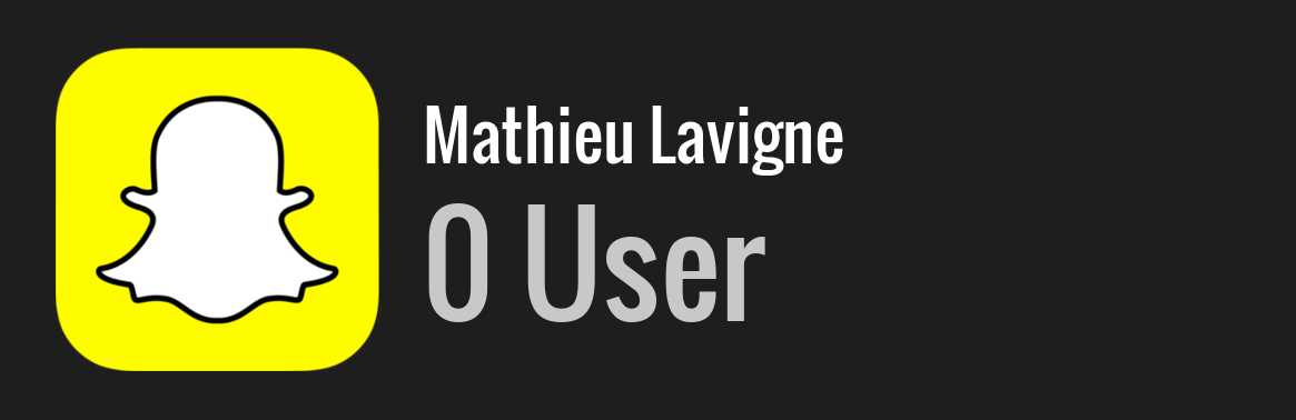 Mathieu Lavigne snapchat