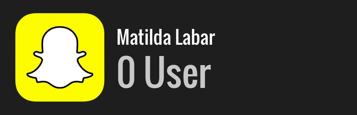 Matilda Labar snapchat