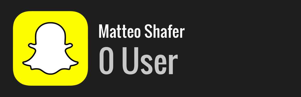 Matteo Shafer snapchat