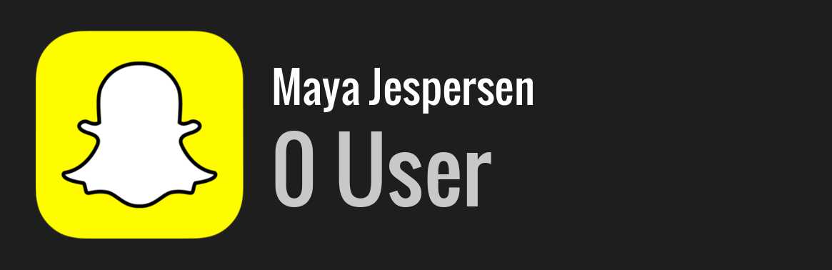 Maya Jespersen snapchat