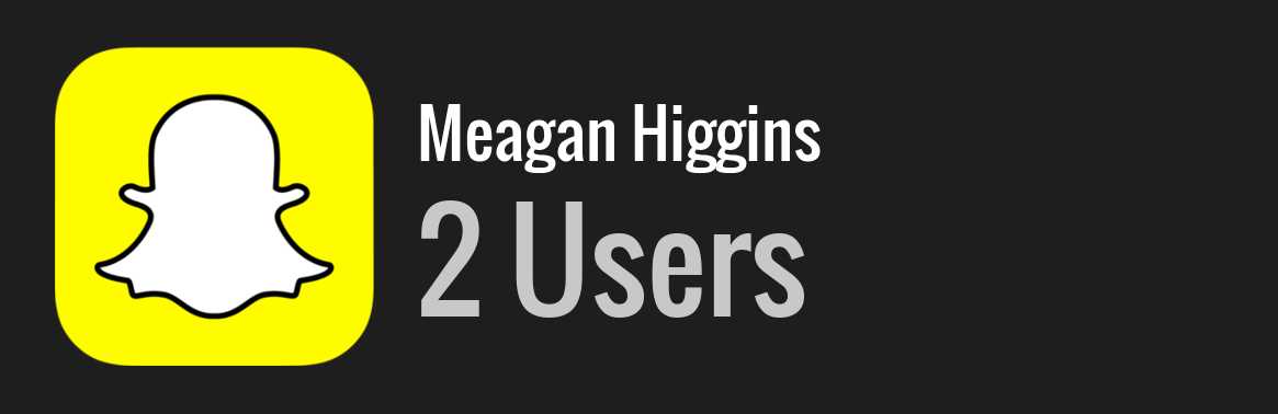 Meagan Higgins snapchat