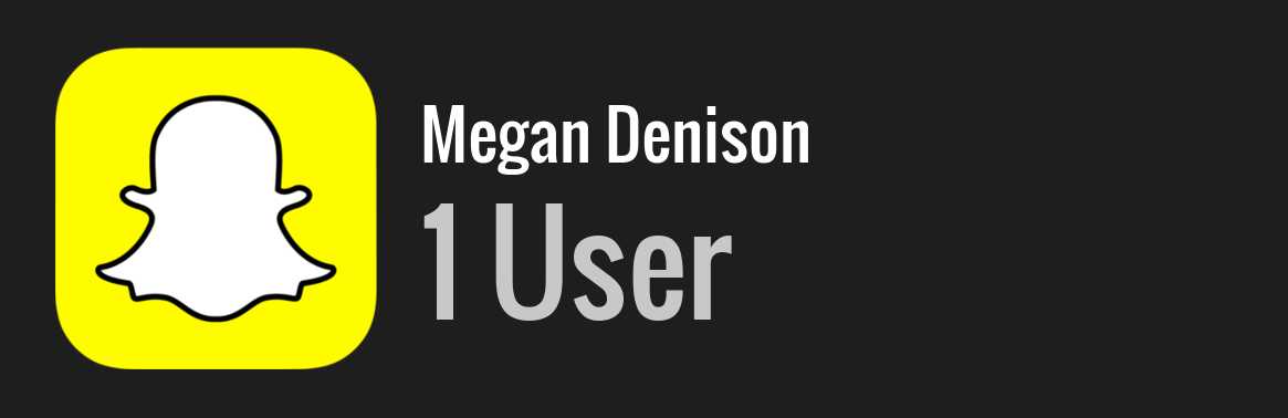 Megan Denison snapchat