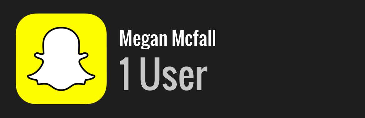Megan Mcfall snapchat