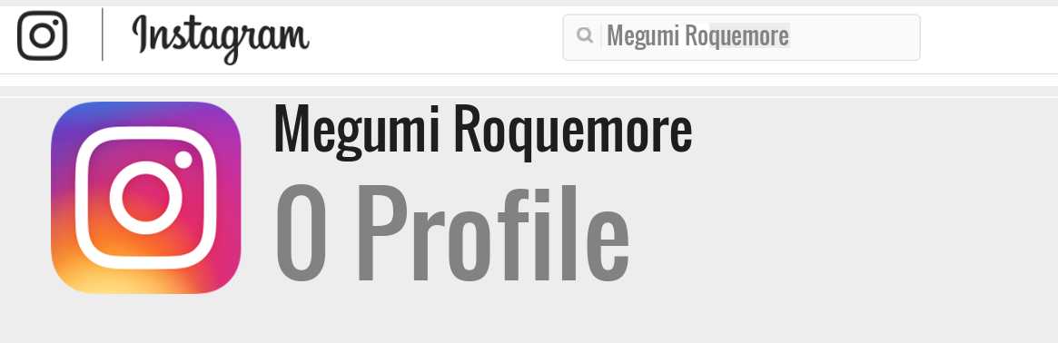 Megumi Roquemore instagram account