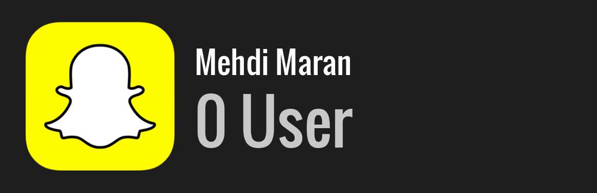 Mehdi Maran snapchat