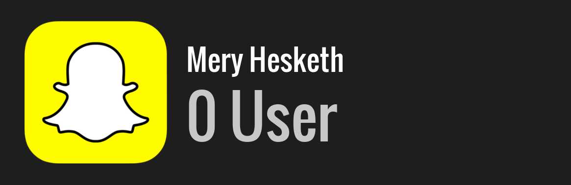 Mery Hesketh snapchat