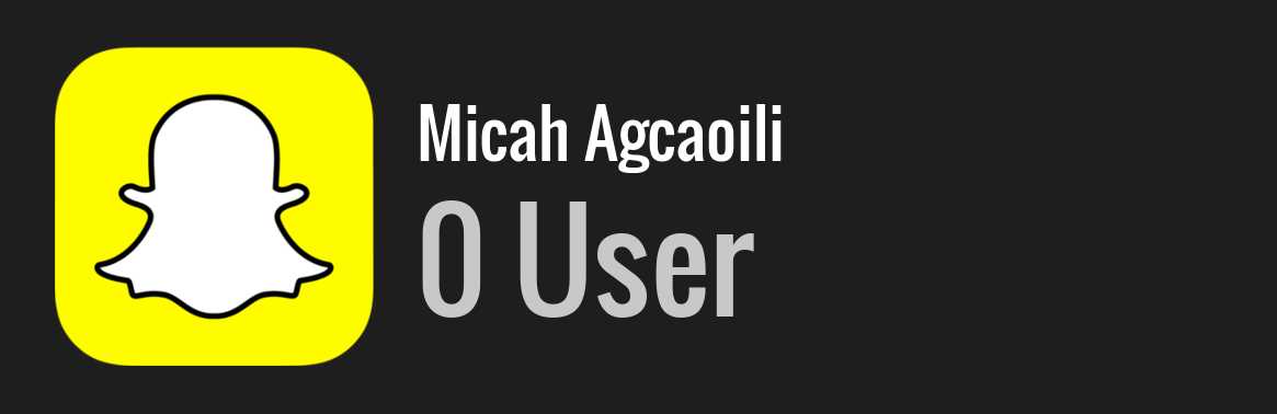 Micah Agcaoili snapchat