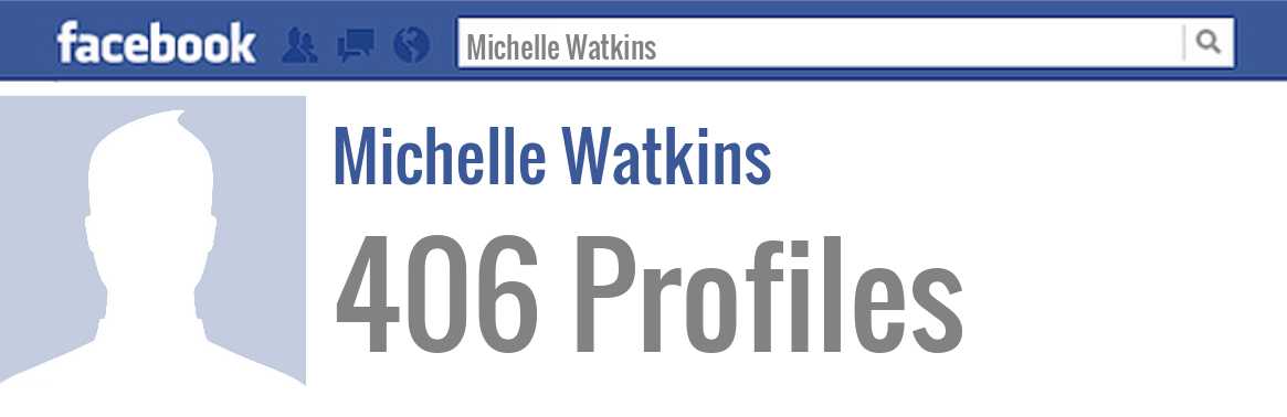Michelle Watkins facebook profiles