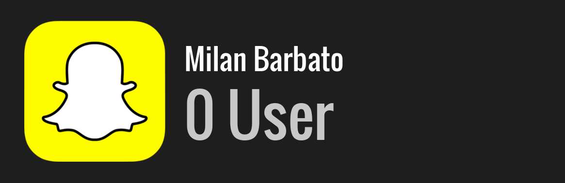 Milan Barbato snapchat