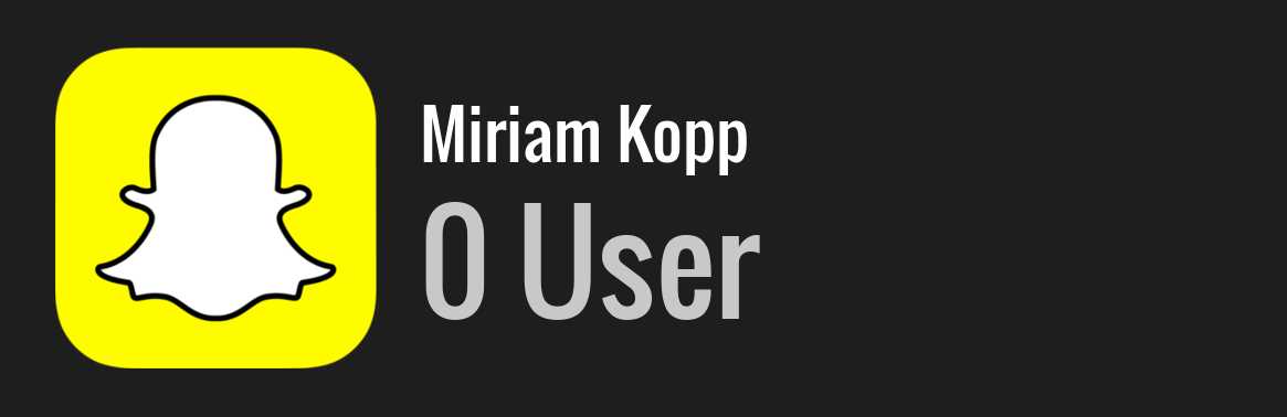 Miriam Kopp snapchat