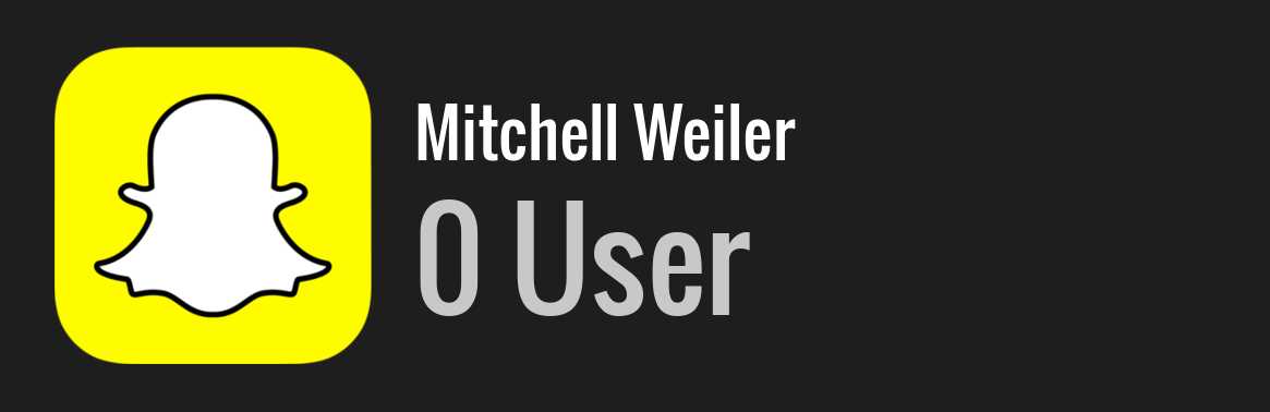 Mitchell Weiler snapchat