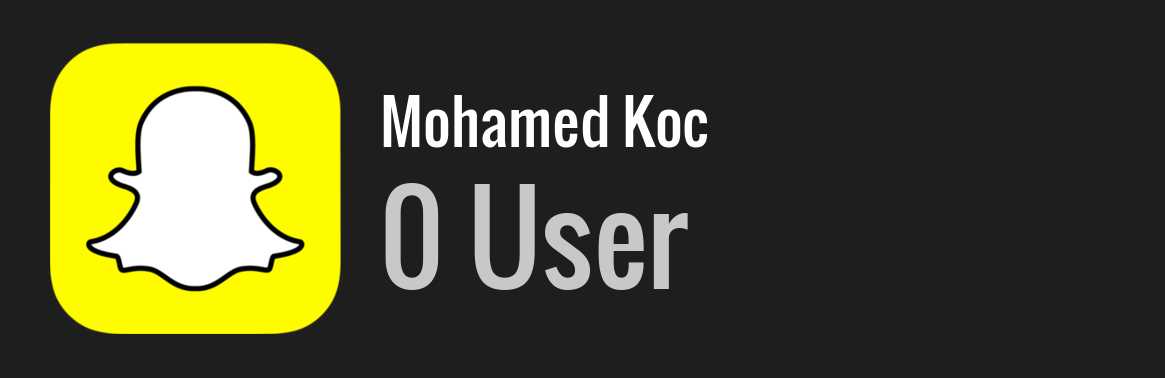 Mohamed Koc snapchat