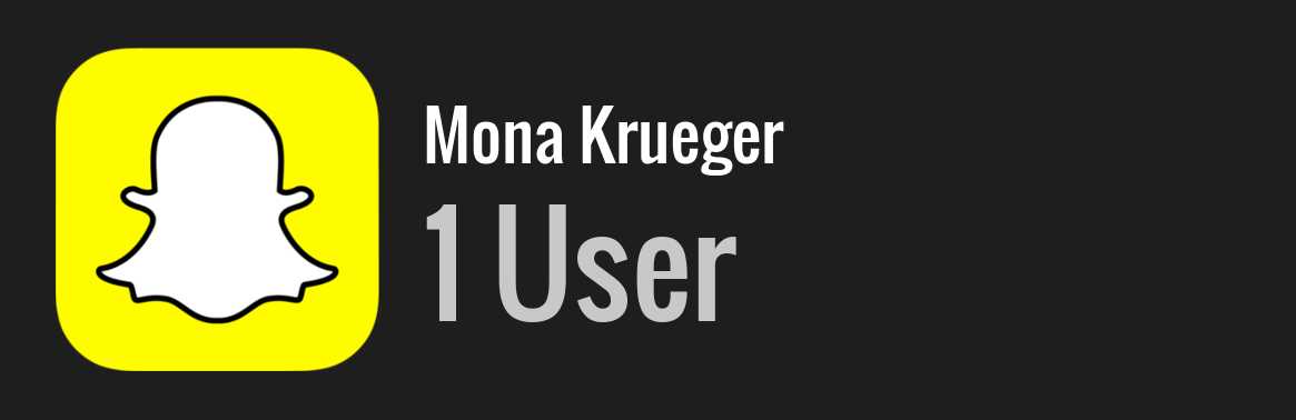 Mona Krueger snapchat