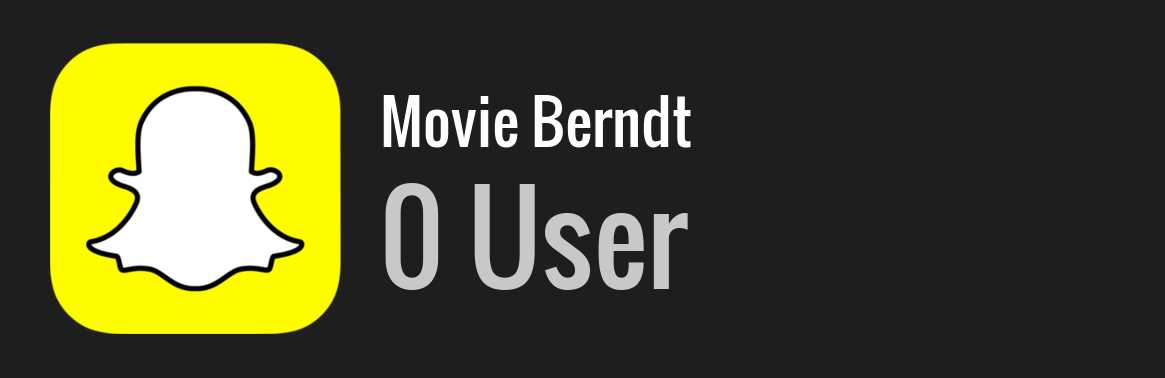 Movie Berndt snapchat