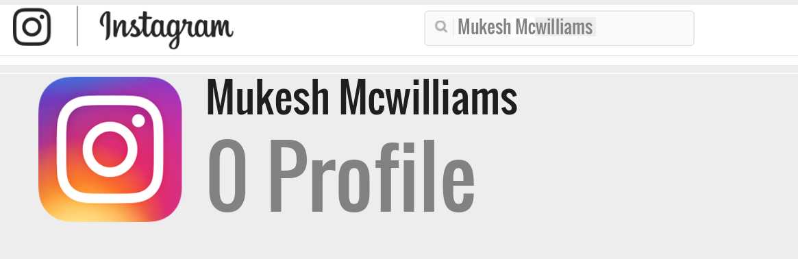 Mukesh Mcwilliams instagram account